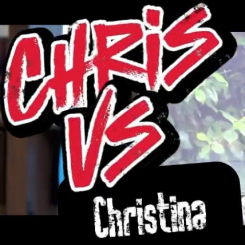 Chris vs Christina