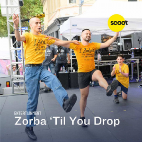 Zorba ‘Til You Drop